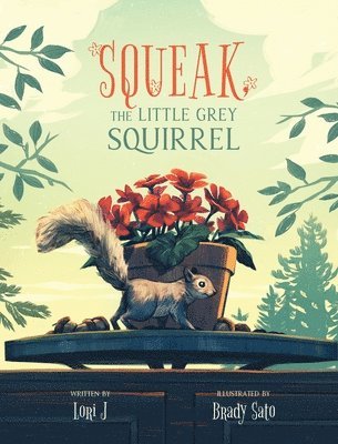 Squeak, The Little Grey Squirrel 1