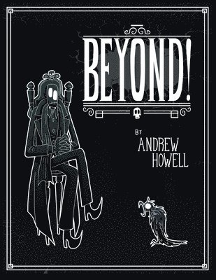 Andrew Howell - Beyond!, Häftad