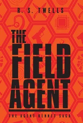 bokomslag The Field Agent