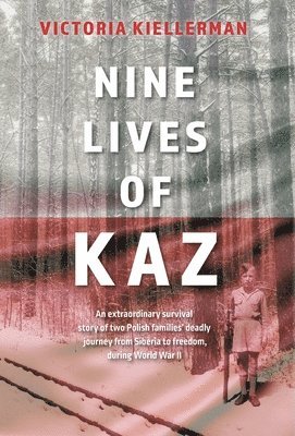 bokomslag Nine Lives of Kaz