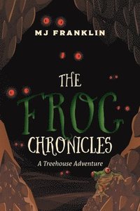 bokomslag The Frog Chronicles