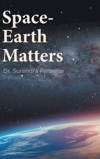 bokomslag Space-Earth Matters