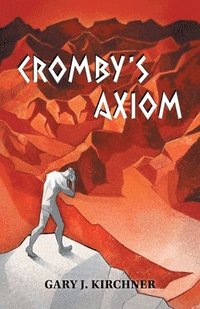 bokomslag Cromby's Axiom