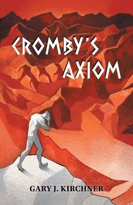 Cromby's Axiom 1