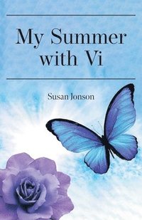 bokomslag My Summer with Vi