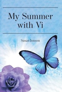 bokomslag My Summer with Vi