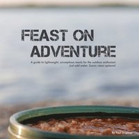 bokomslag Feast on Adventure