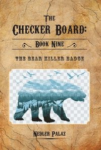bokomslag The Bear Killer Badge