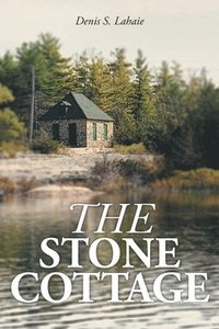 bokomslag The Stone Cottage