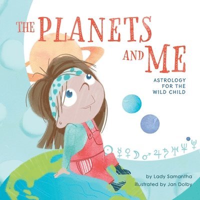 Lady Samantha - Planets and Me, Häftad