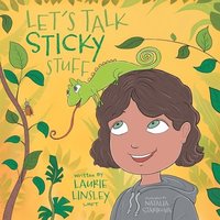 bokomslag Let's Talk Sticky Stuff