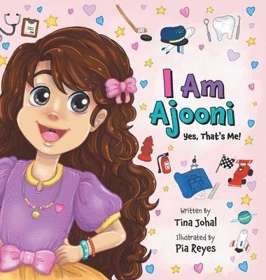 Tina Johal - I Am Ajooni, Inbunden