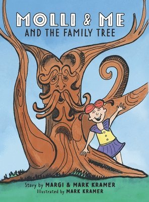 Molli and Me and the Family Tree 1