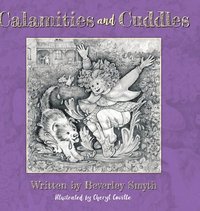 bokomslag Calamities and Cuddles