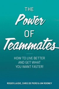 bokomslag The Power of Teammates