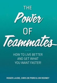 bokomslag The Power of Teammates