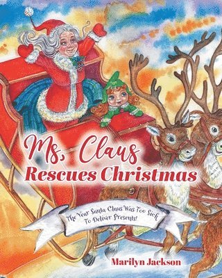 Ms. Claus Rescues Christmas 1