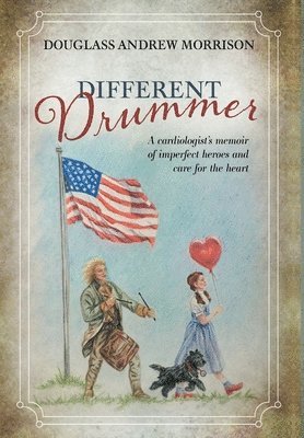 Douglass Andrew Morrison - Different Drummer, Inbunden