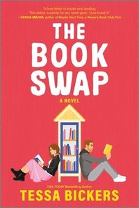bokomslag The Book Swap: The Romance Novel about Book Lovers and for Book Lovers - Uplifting, Moving, and Full of Love