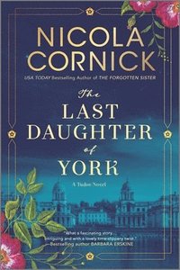 bokomslag LAST DAUGHTER OF YORK