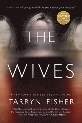 bokomslag The Wives: A Domestic Thriller