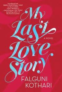 bokomslag My Last Love Story