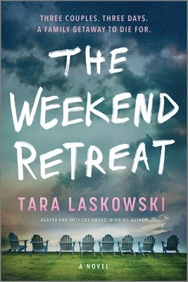 The Weekend Retreat