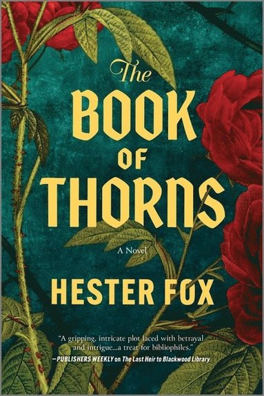 bokomslag The Book of Thorns: An Enchanting Tale of Two Sisters Connected by Magic