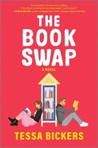 bokomslag The Book Swap: The Romance Novel about Book Lovers and for Book Lovers - Uplifting, Moving, and Full of Love