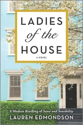 Lauren Edmondson - Ladies of the House, Häftad