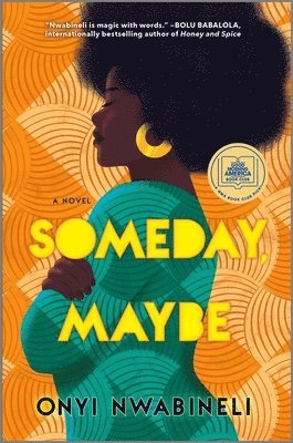 Someday, Maybe: A Good Morning America Book Club Pick 1