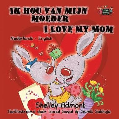 bokomslag Ik hou van mijn moeder I Love My Mom