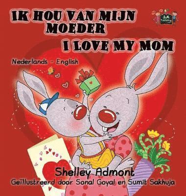 bokomslag Ik hou van mijn moeder I Love My Mom