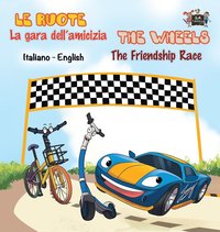 bokomslag La gara dell'amicizia - The Friendship Race