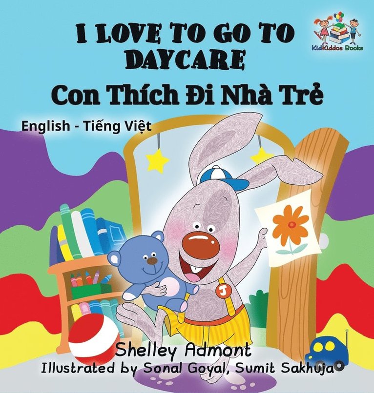 Shelley Admont, Kidkiddos Books, Shelley, Admont, KidKiddos, Books - I Love to Go to Daycare, Inbunden
