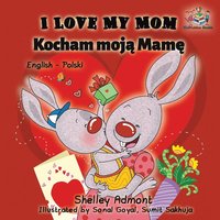 bokomslag I Love My Mom Kocham Moja Mame