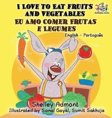 bokomslag I Love to Eat Fruits and Vegetables (English Portuguese Bilingual Book - Brazilian)