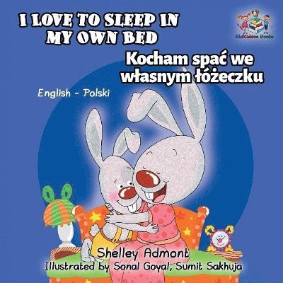 I Love to Sleep in My Own Bed 1