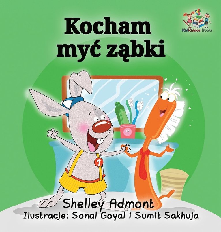 I Love to Brush My Teeth (Polish language) 1