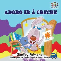 bokomslag I Love to Go to Daycare (Portuguese Children's Book)