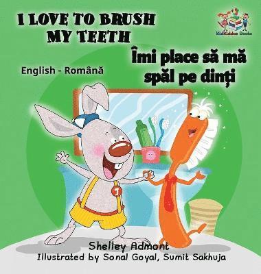 I Love to Brush My Teeth (English Romanian children's book) 1