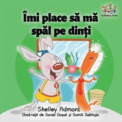 I Love to Brush My Teeth (Romanian children's book) 1