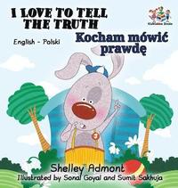 bokomslag I Love to Tell the Truth (English Polish book for kids)