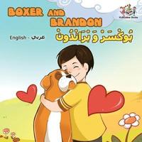bokomslag Boxer and Brandon (English Arabic children's book)