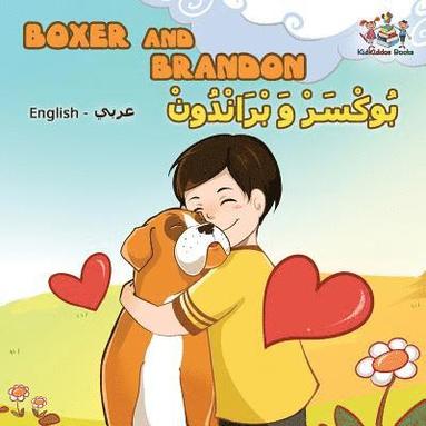 bokomslag Boxer and Brandon (English Arabic children's book)