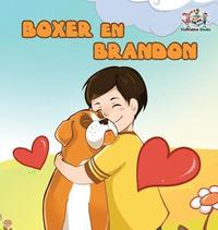 bokomslag Boxer en Brandon (Dutch Language Children's Story)