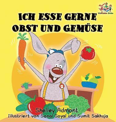 Ich esse gerne Obst und Gemse (German Children's Book) 1