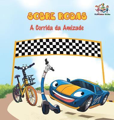 Inna Nusinsky, Kidkiddos Books, KidKiddos, Books, Inna, Nusinsky - Sobre Rodas-A Corrida da Amizade (Portuguese Children's Book), Inbunden