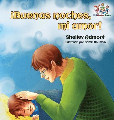 bokomslag ¡Buenas noches, mi amor! Spanish Kids Book