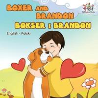 bokomslag Boxer and Brandon (English Polish children's book)